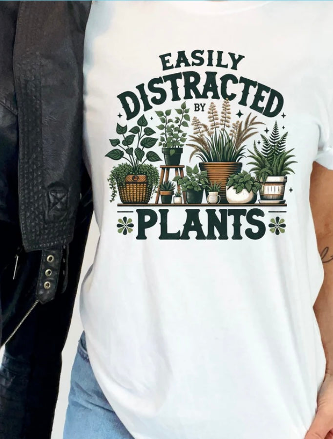 Easily Distracted By plants